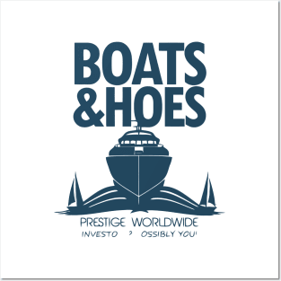 Step Brothers Prestige Worldwide Boats And Hoes Posters and Art